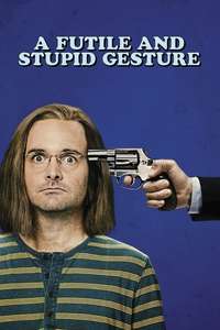 A Futile and Stupid Gesture - Poster