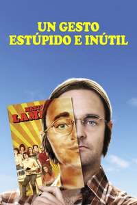 A Futile and Stupid Gesture - Poster