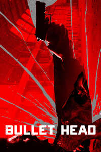 Bullet Head - Poster