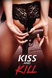 Kiss and Kill - Poster
