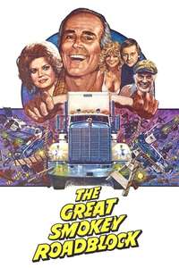 The Great Smokey Roadblock - Poster