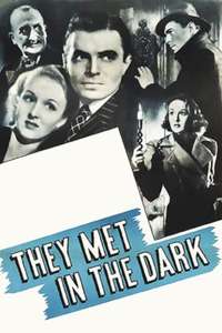 They Met in the Dark - Poster