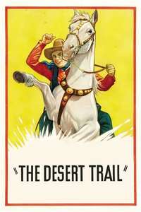 The Desert Trail - Posters