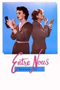 Entre Nous - Posters