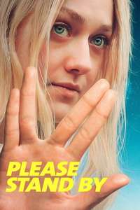 Please Stand By - Poster