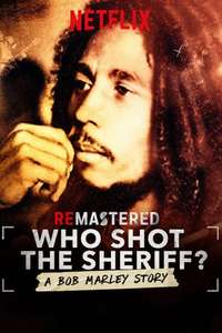 ReMastered: Who Shot the Sheriff - Poster