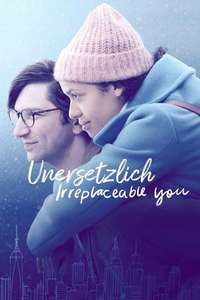 Irreplaceable You - Poster
