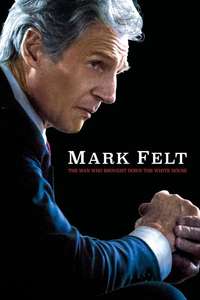Mark Felt: The Man Who Brought Down the White House - Poster