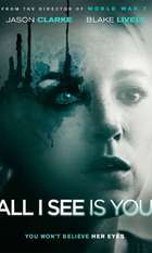All I See Is You