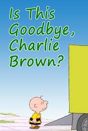 Is This Goodbye  Charlie Brown?