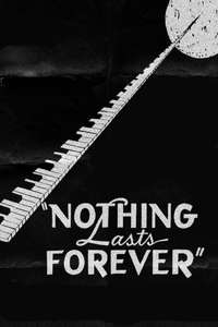 Nothing Lasts Forever - Poster