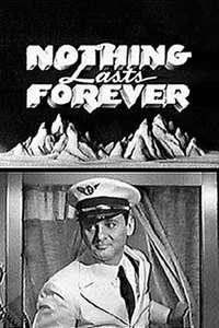 Nothing Lasts Forever - Poster