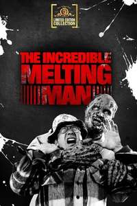 The Incredible Melting Man - Poster