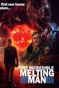 The Incredible Melting Man - Poster