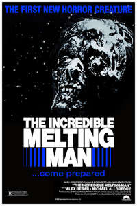 The Incredible Melting Man - Poster