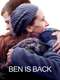 Ben Is Back