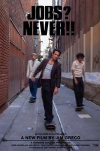 Jobs? Never!! - Poster