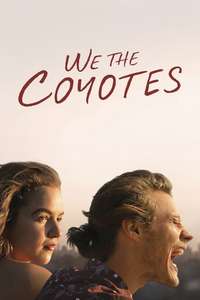We the Coyotes - Poster