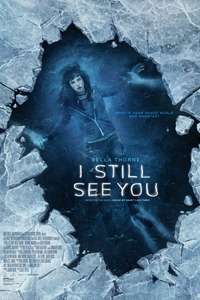 I Still See You - Poster