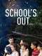 School's Out
