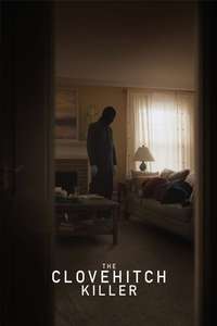 The Clovehitch Killer - Poster
