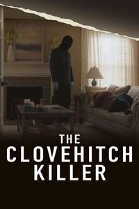 The Clovehitch Killer - Poster
