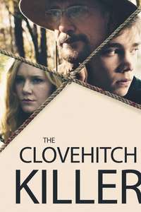 The Clovehitch Killer - Poster