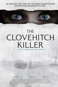 The Clovehitch Killer - Poster