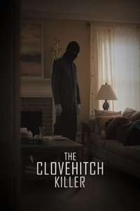 The Clovehitch Killer - Poster