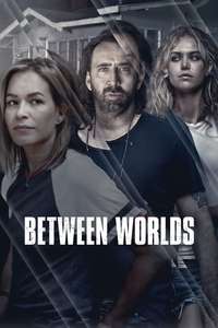 Between Worlds - Poster