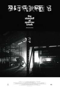 The Standoff at Sparrow Creek - Poster