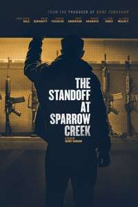 The Standoff at Sparrow Creek - Poster