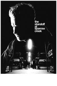 The Standoff at Sparrow Creek - Poster
