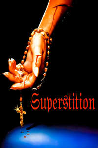 Superstition - Poster