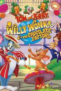 Tom and Jerry: Willy Wonka and the Chocolate Factory - Poster