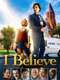 I Believe