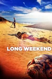 Long Weekend - Poster