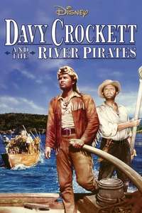 Davy Crockett and the River Pirates - Poster