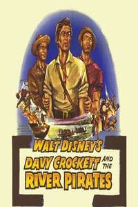 Davy Crockett and the River Pirates - Poster