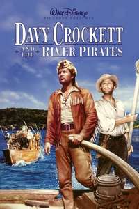 Davy Crockett and the River Pirates - Poster