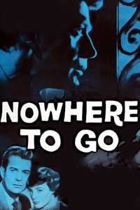 Nowhere to Go - Posters