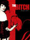 The Bitch