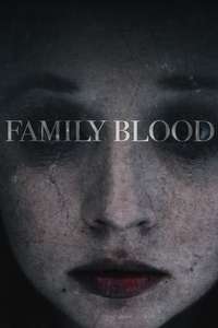 Family Blood - Poster