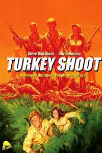 Turkey Shoot - Poster