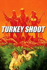 Turkey Shoot - Poster