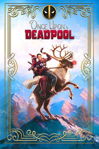 Once Upon a Deadpool - Poster
