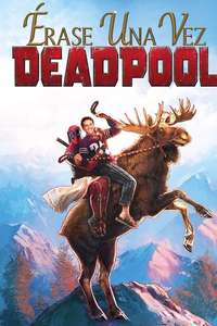 Once Upon a Deadpool - Poster
