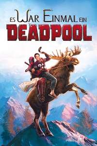 Once Upon a Deadpool - Poster