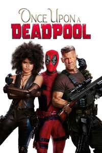 Once Upon a Deadpool - Poster
