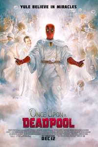 Once Upon a Deadpool - Poster